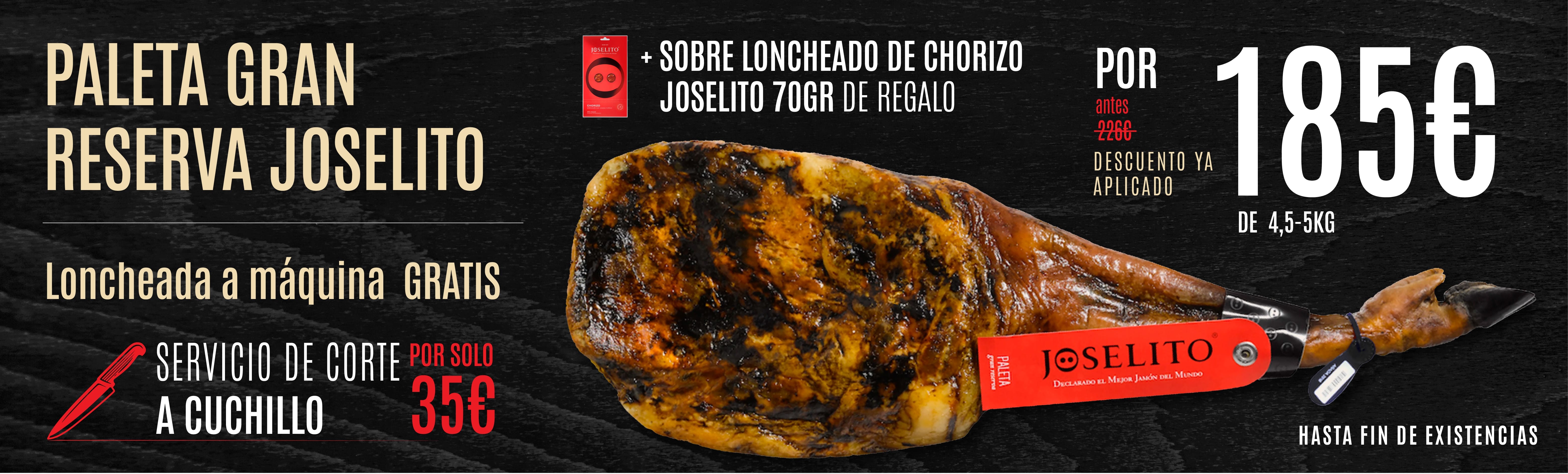 Paleta Gran Reserva Joselito por 185&euro; + Regalo Sobre Chorizo Joselito